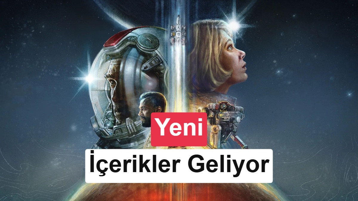 Bethesda, Starfield'dan vazgeçmiyor: 2027'de yeni içerikler gelecek